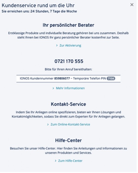 Der Kundenservice von Ionos ist sieben Tage die Woche und rund um die Uhr telefonisch, per Mail, Chat oder via Social Media erreichbar.