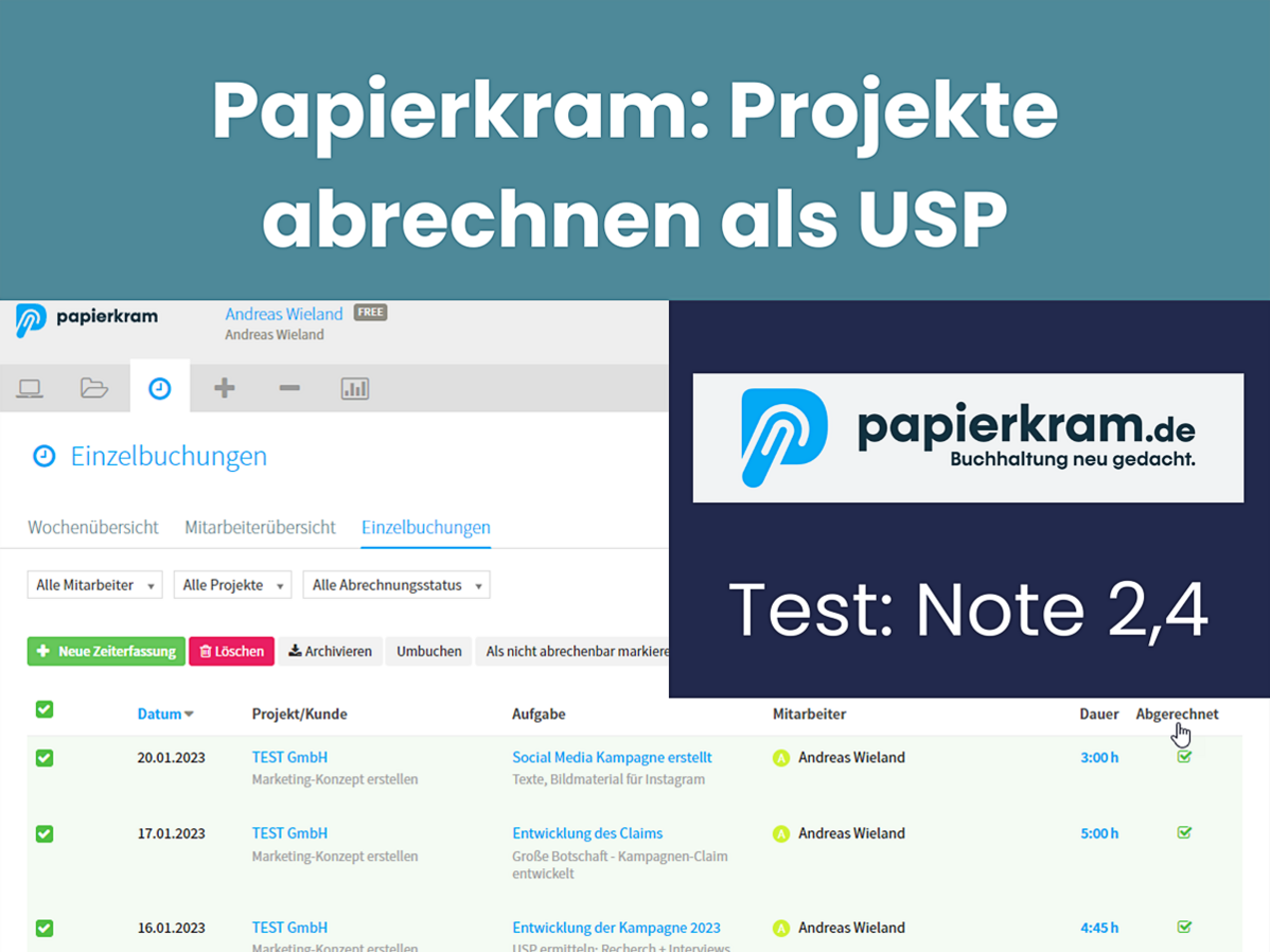 Zeitabrechnung überragend gut Test Papierkram Buchhaltungssoftware